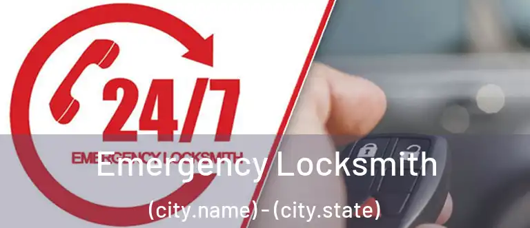  Emergency Locksmith (city.name) - (city.state)
